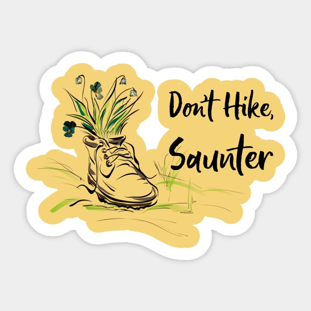 Don't Hike Saunter Sticker by numpdog